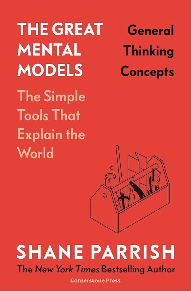 The Great Mental Models